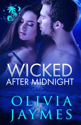 Wicked After Midnight (Midnight Blue Beach) (Volume 1)