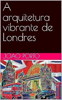 Livro A arquitetura vibrante de Londres
