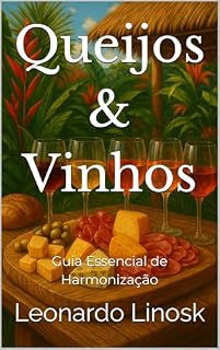 Livro Queijos & Vinhos: Guia Essencial de Harmonização