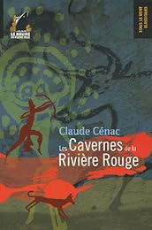 Les  cavernes de la Rivière Rouge