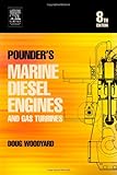 Pounder's Marine Diesel Engines : And Gas Turbines, Woodyard, Doug, 0750658460