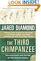 The Third Chimpanzee: The Evolution and Future of the Human Animal (P.S.)
