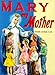 Mary My Mother (St. Joseph Picture Books)