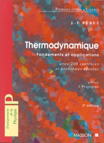 THERMODYNAMIQUE. Fondements et applications, avec 200 exercices et problèmes résolus by (Paperback)