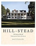 Hill-Stead: The Country Place of Theodate Pope Riddle by