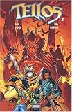Tellos. Tome 3 by