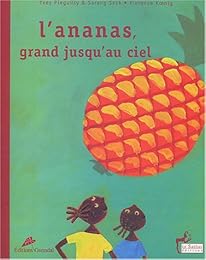 L' ananas, grand jusqu'au ciel