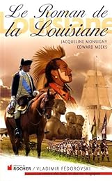 Le  roman de la Louisiane
