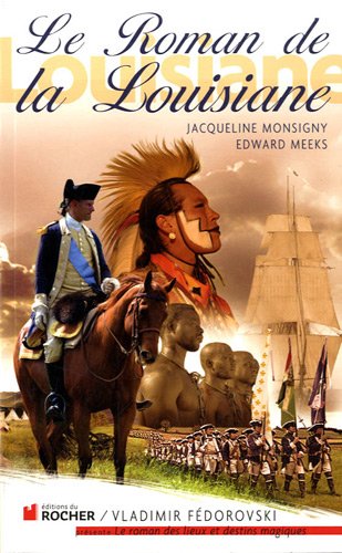 Le  roman de la Louisiane