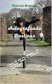 Livro Autografando Destinos