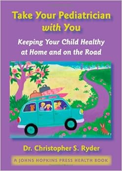 Take Your Pediatrician with You: Keeping Your