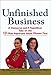 Unfinished Business: A Democrat and a Republican Take on the 10 Most Important Issues Women Face - Book by Julianne Malveaux