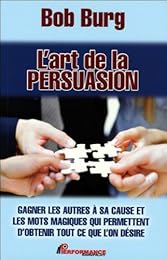 L' art de la persuasion
