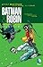 Batman & Robin, Vol. 3: Batman & Robin Must Die