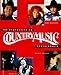 The Comprehensive Country Music Encyclopedia by 