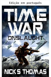 Livro Guerra do Tempo: Ofensiva
