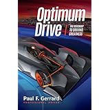 Optimum Drive: The Road Map to Driving Greatness
