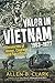 Valor in Vietnam: Chronicles of Honor, Courage and Sacrifice: 1963 - 1977 by Allen B. Clark, Lt. Gen. Dave R. Palmer US Army (Ret)