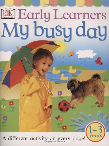 Early Learners: My Busy Day Board book – October 1, 2001