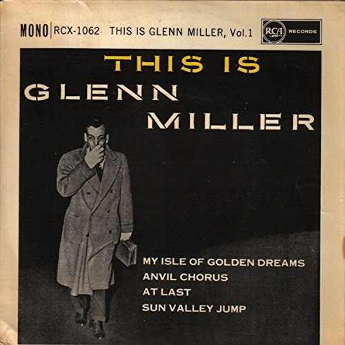 Glenn Miller And His Orchestra - The Complete Glenn Miller Vol. 2, 1939 - Zortam Music