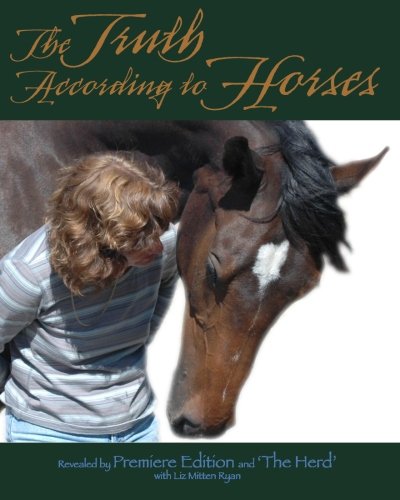 The Truth According to Horses
