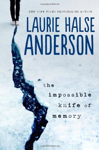 "The Impossible Knife of Memory" av Laurie Halse Anderson