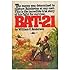 BAT-21: Based on the true story of Lieutenant Colonel Iceal E. Hambleton, USAF