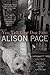 You Tell Your Dog First by Alison Pace