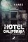 Livro Hotel Califórnia: O mal à espreita