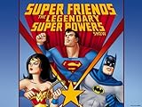 Super Friends: The Legendary Super Powers Show (1984-1985)