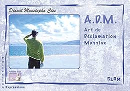 Art de Déclamation Massive