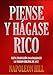 PIENSE Y HÁGASE RICO. Nueva traducción basada en la versión original de 1937. (Timeless Wisdom Collection nº 56) (Spanish Edition)