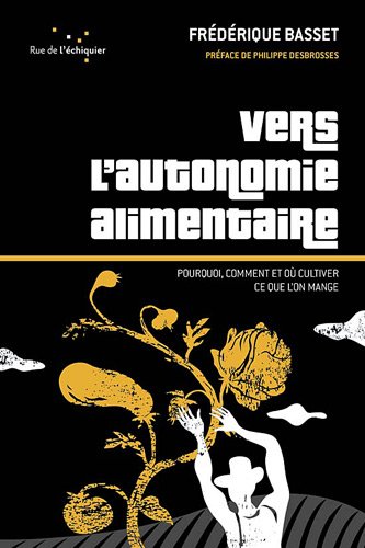 Vers l'autonomie alimentaire