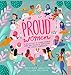 Proud Women: A Collection of Women Who are Proud to Represent the LGBTQ+ Community by 