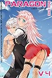 Paragon - Red Eye VOL.4 Light novel harem: Genre ecchi , demons , mystery , romance and school life by Ly Yurimoto