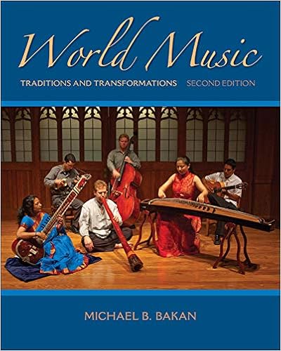 World Music Traditions And Transformations Bakan Michael 9780073526645 Amazon Com Books
