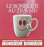 Le Bonheur au travail by