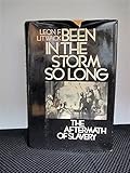 Been in the Storm So Long: The Aftermath of Slavery