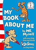 My Book About Me (Beginner Series) by DR. SEUSS