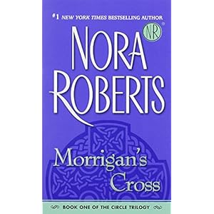 The Circle Trilogy: Morrigan's Cross; Dance of the Gods; Valley of Silence