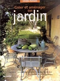 Créer et aménager son jardin