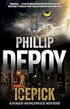 Icepick: A noir mystery set in Florida (A Foggy Moscowitz Mystery) by Phillip DePoy