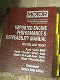 Image de Imported Engine Performance & Driveability Manual (Motor Imported Engine Performance and Driveability Manual Professional Service Trade Edition)