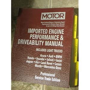 Imported Engine Performance & Driveability Manual (Motor Imported Engine Performance and Driveability Manual Professional Service Trade Edition)