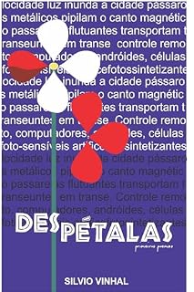Livro Despétalas: Primeiros Poemas