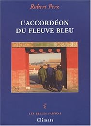L' accordéon du fleuve bleu