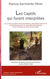 Les  captifs qui furent interprètes