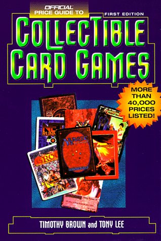 The Official Price Guide to Collectible Card Games