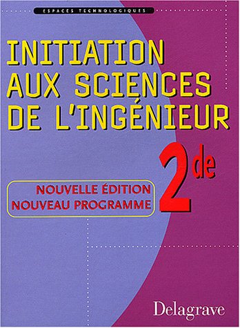 Initiation aux sciences de l'ingénieur