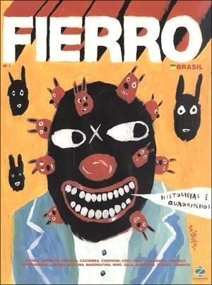 Livro Fierro Brasil Nº01. Antologia de Historietas da Revista Argentina e de Quadrinhos Brasileiros